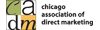 The Chicago Association of Direct Marketing (CADM)